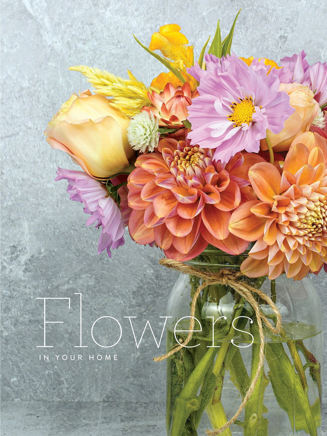 Flowers in Your Home Coffee Table Book